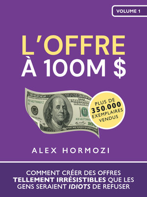 cover image of L'Offre à 100M $